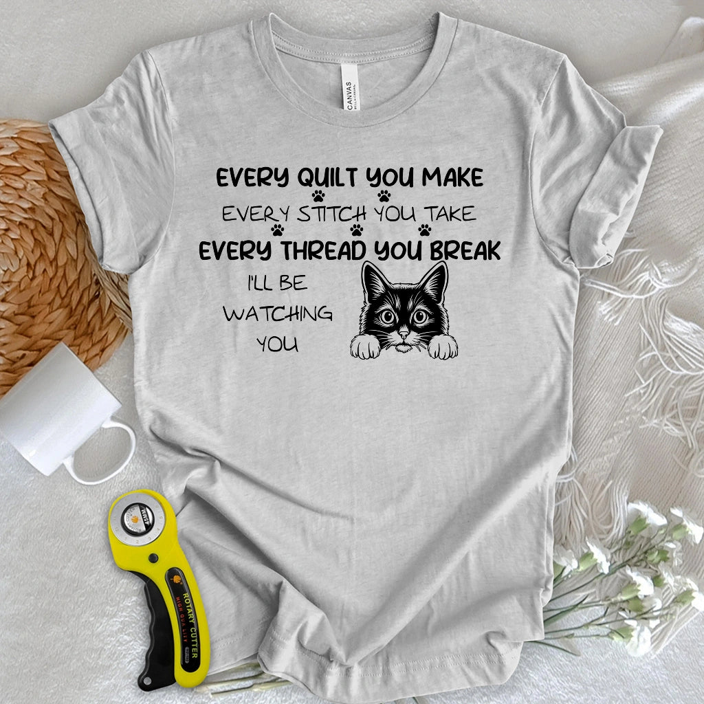 Watching You T-shirt