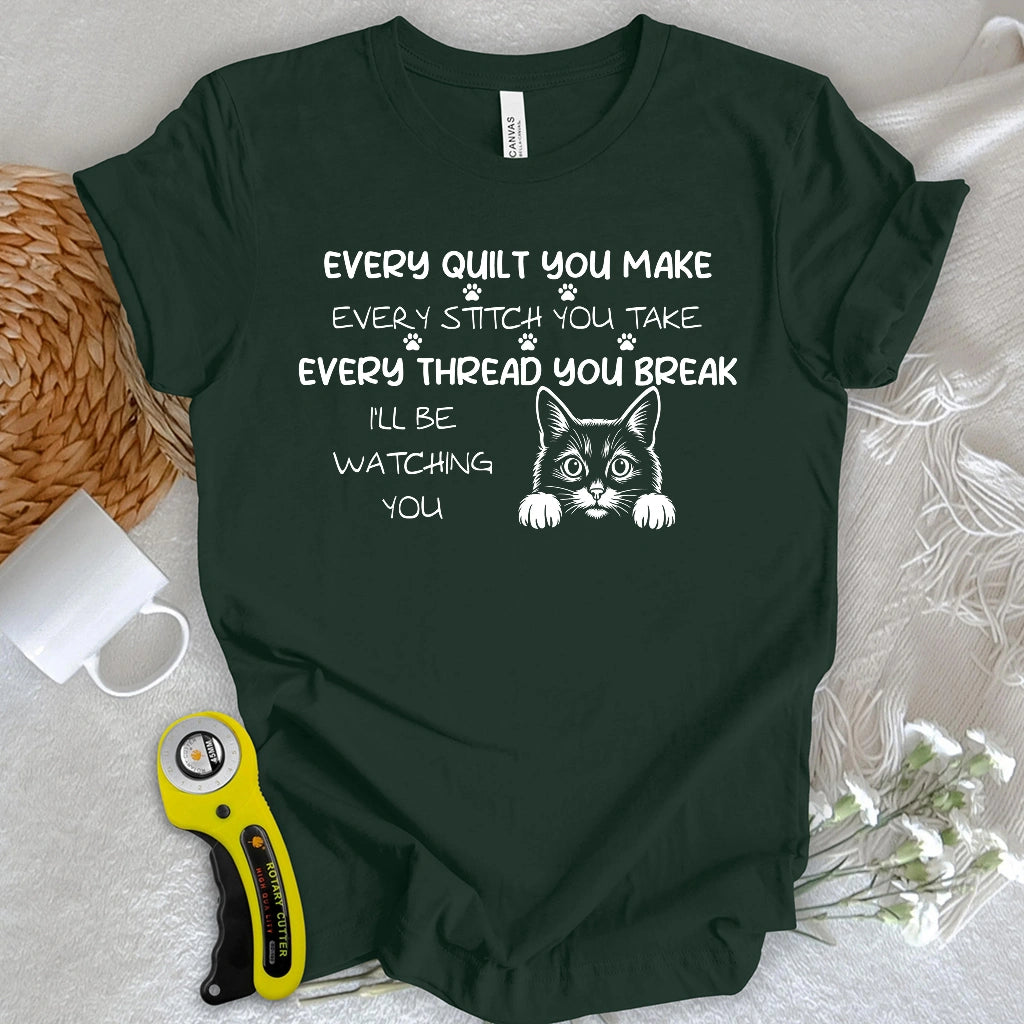 Watching You T-shirt
