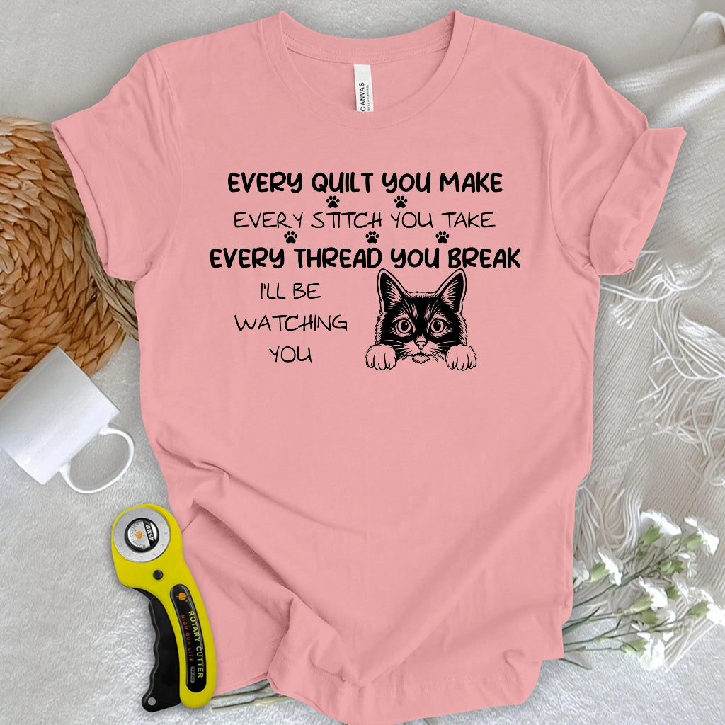 Watching You T-shirt