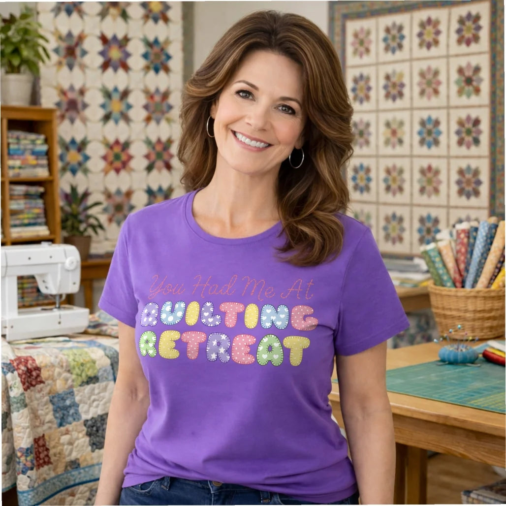 Du hattest mich beim Quilt-Retreat T-Shirt