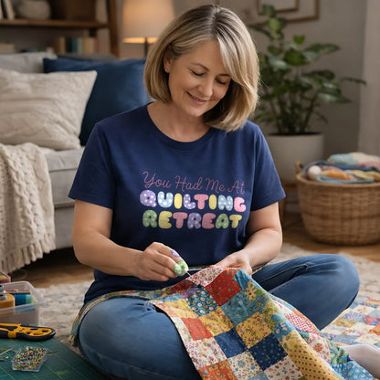Du hattest mich beim Quilt-Retreat T-Shirt
