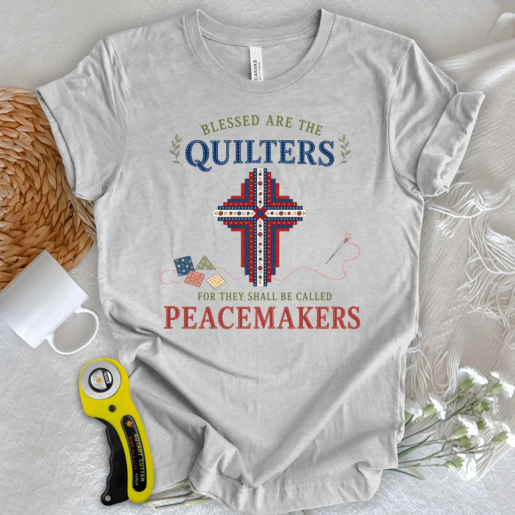 Blessed Are The Quilters T-shirt