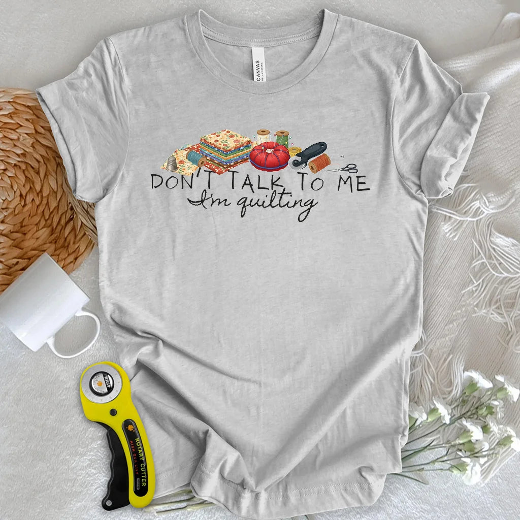 „Rede nicht mit mir“-T-Shirt