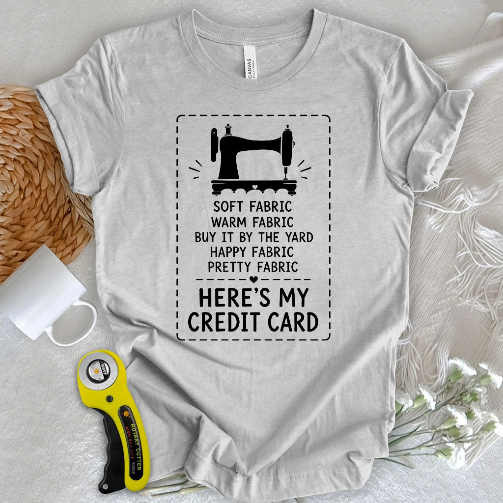 Fabric Lover’s Credit Card T-shirt