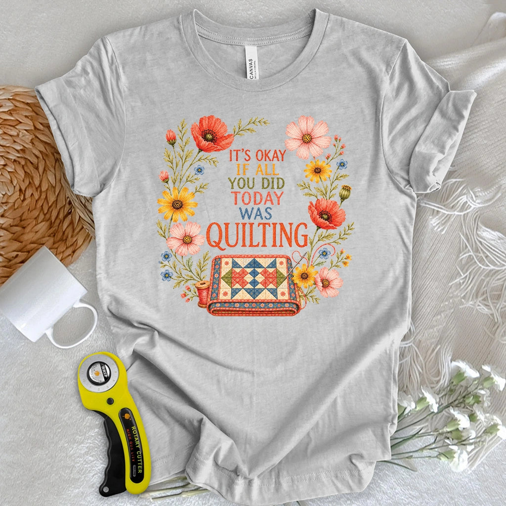 It’s Okay, Sew Serene T-shirt