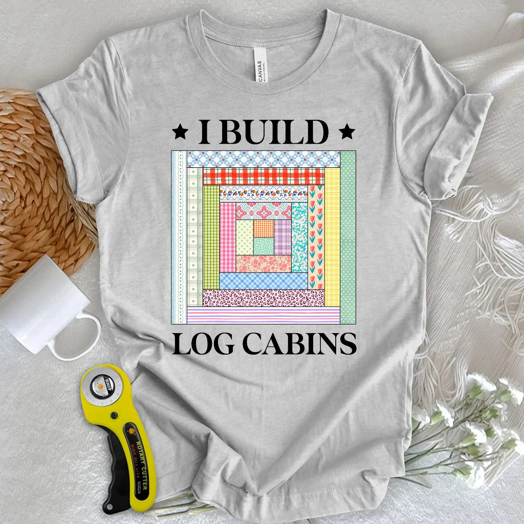 Log Cabin Builder T-shirt