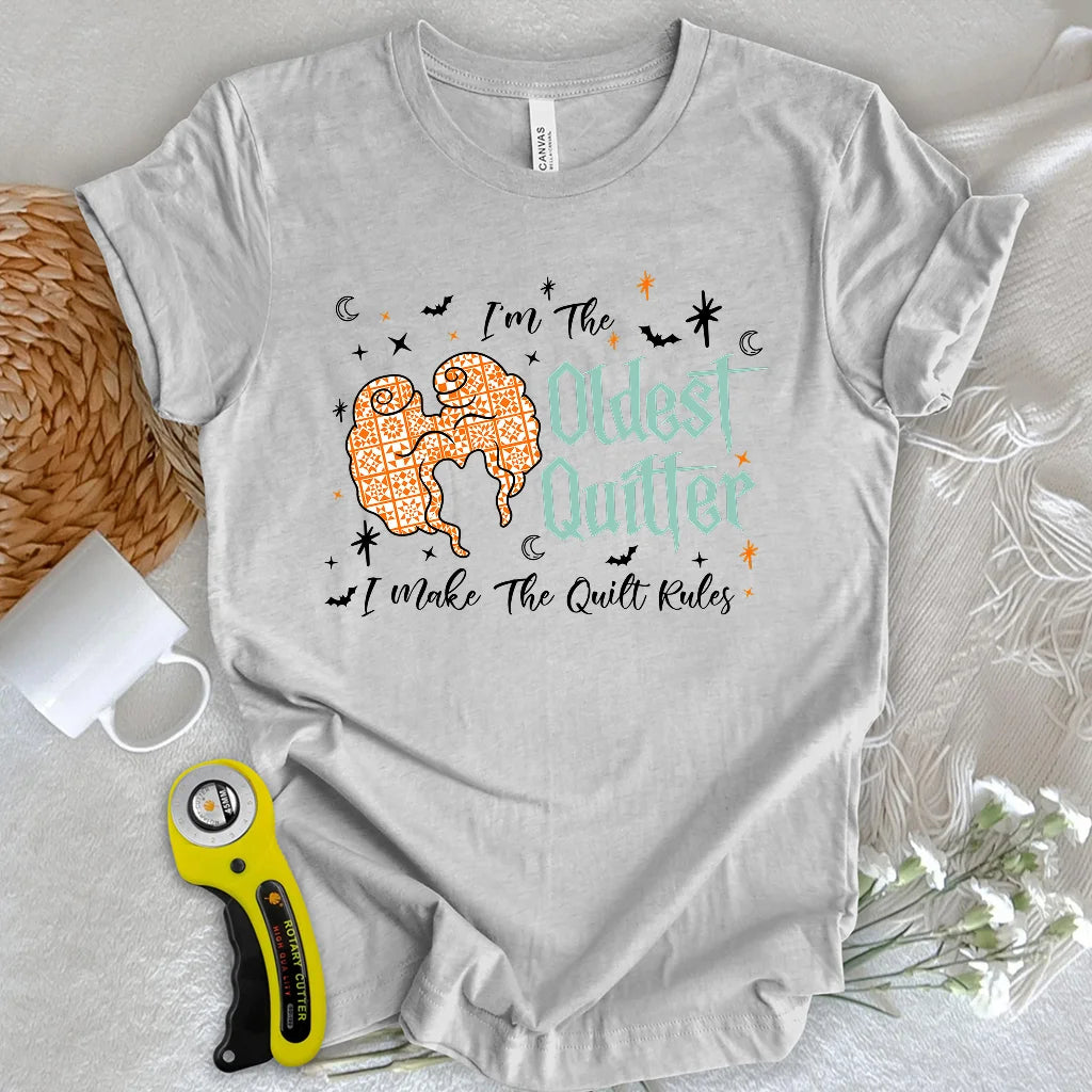 Oldest Quilter T-shirt