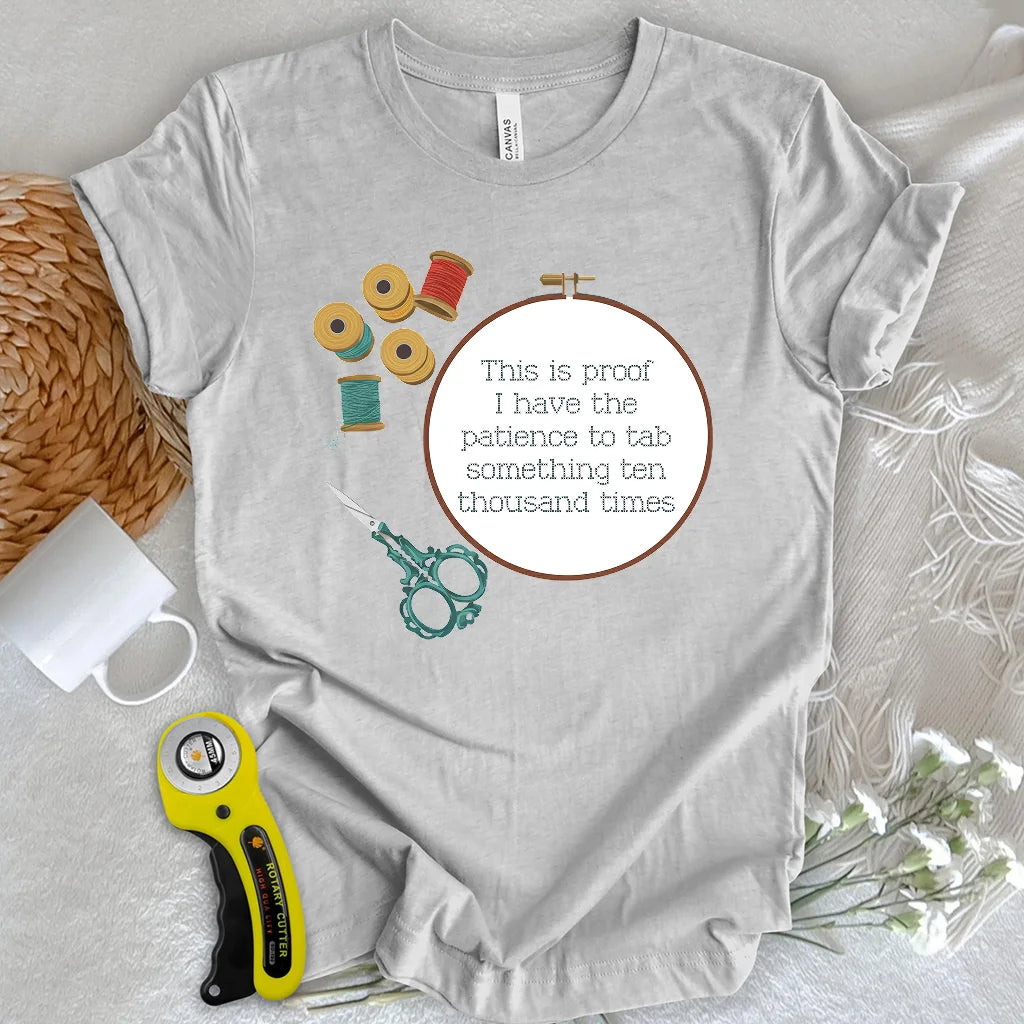 T-shirt « Preuve de patience »