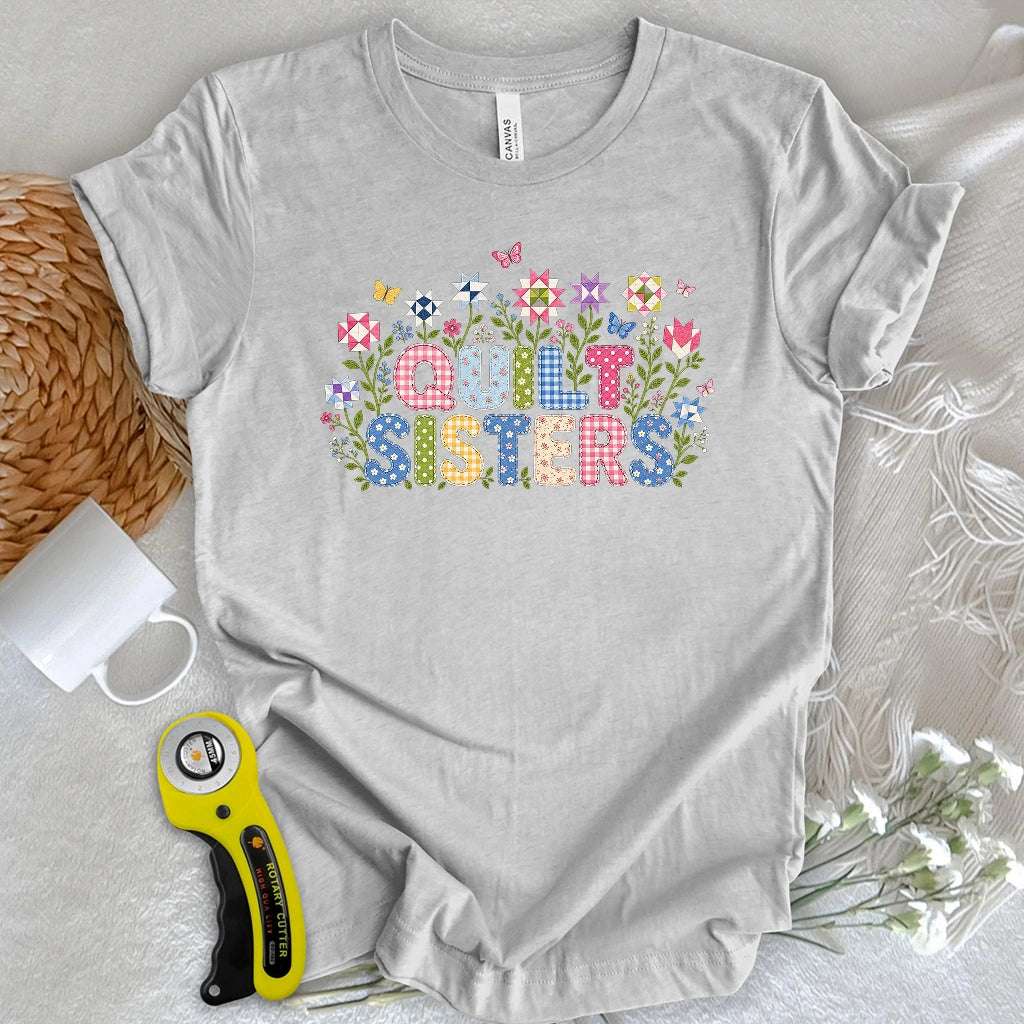 Quilt Sisters T-shirt