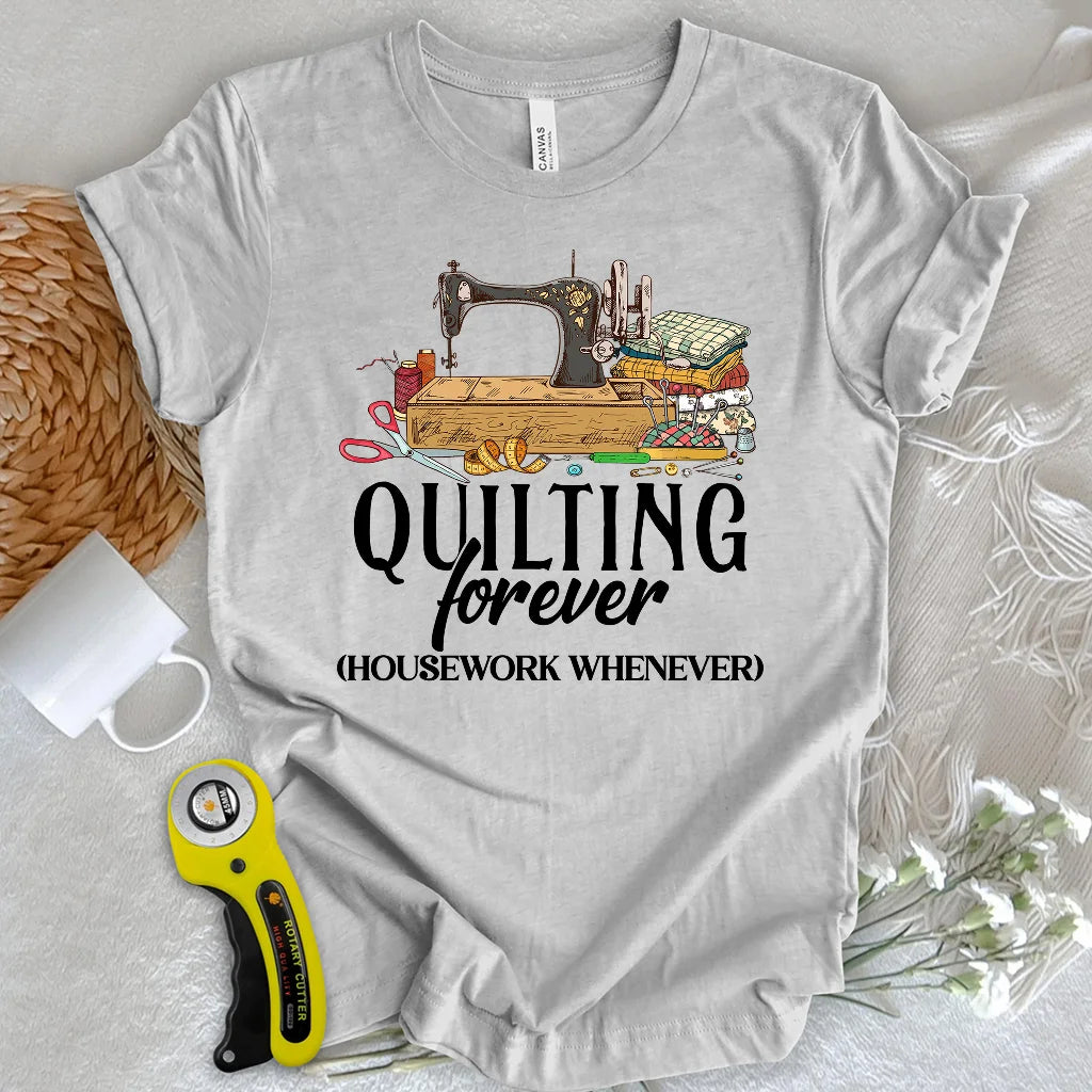 Quilts Before Chores T-shirt