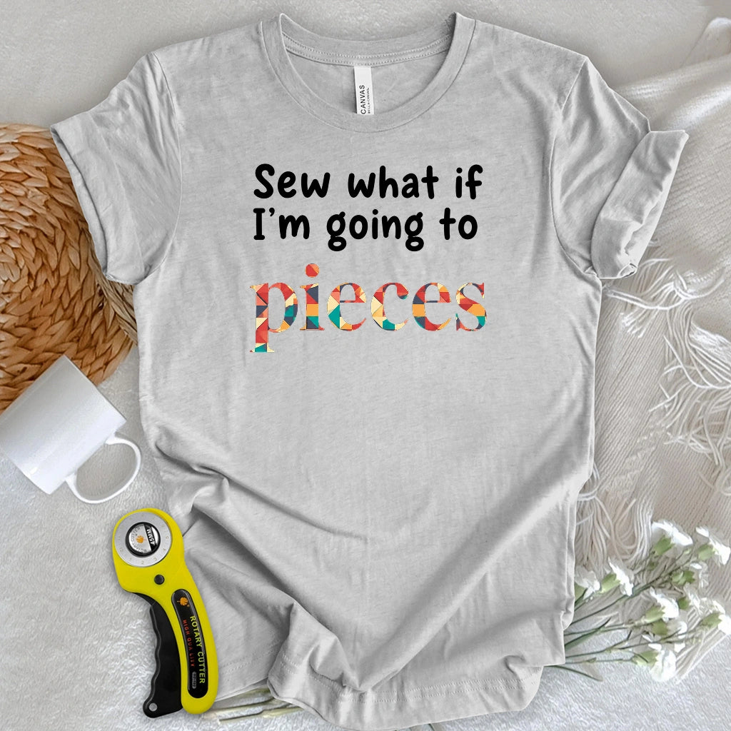 Sew What Pieces T-shirt