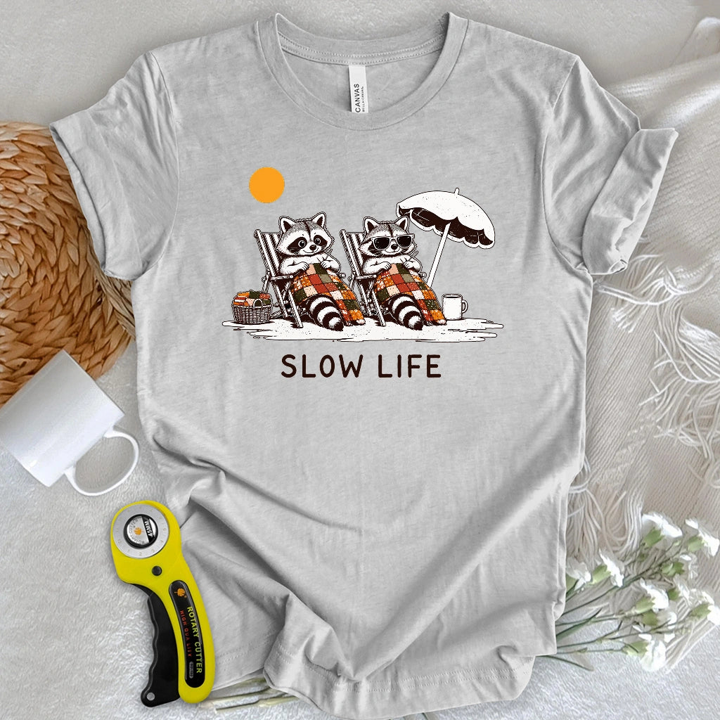 Slow Life T-shirt