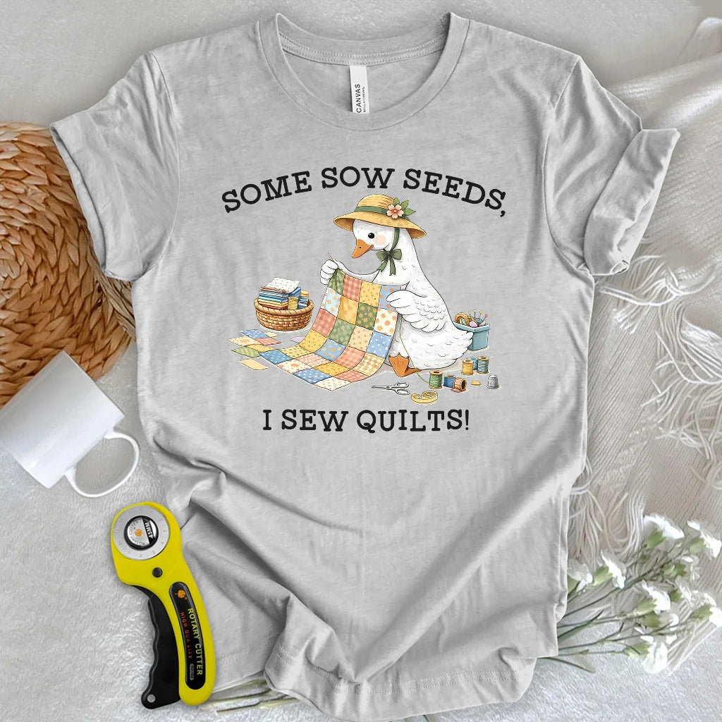 Sow Seeds, Sew Quilts T-shirt