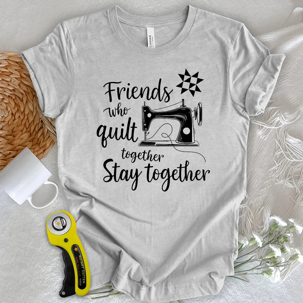 Stay Together T-shirt