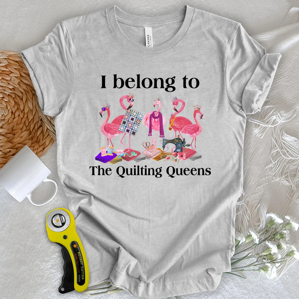 The Quilting Queens T-shirt
