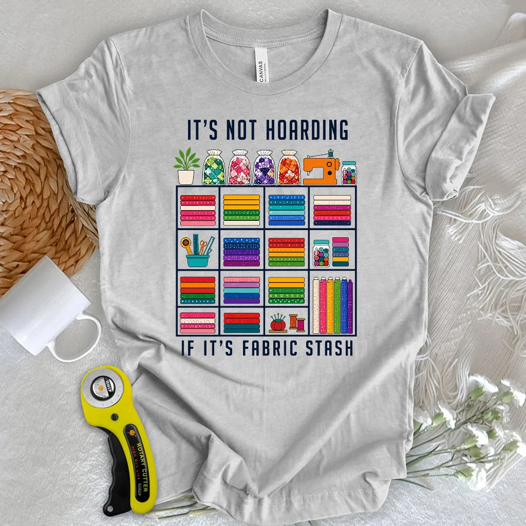 Too Much Fabric? Never T-shirt