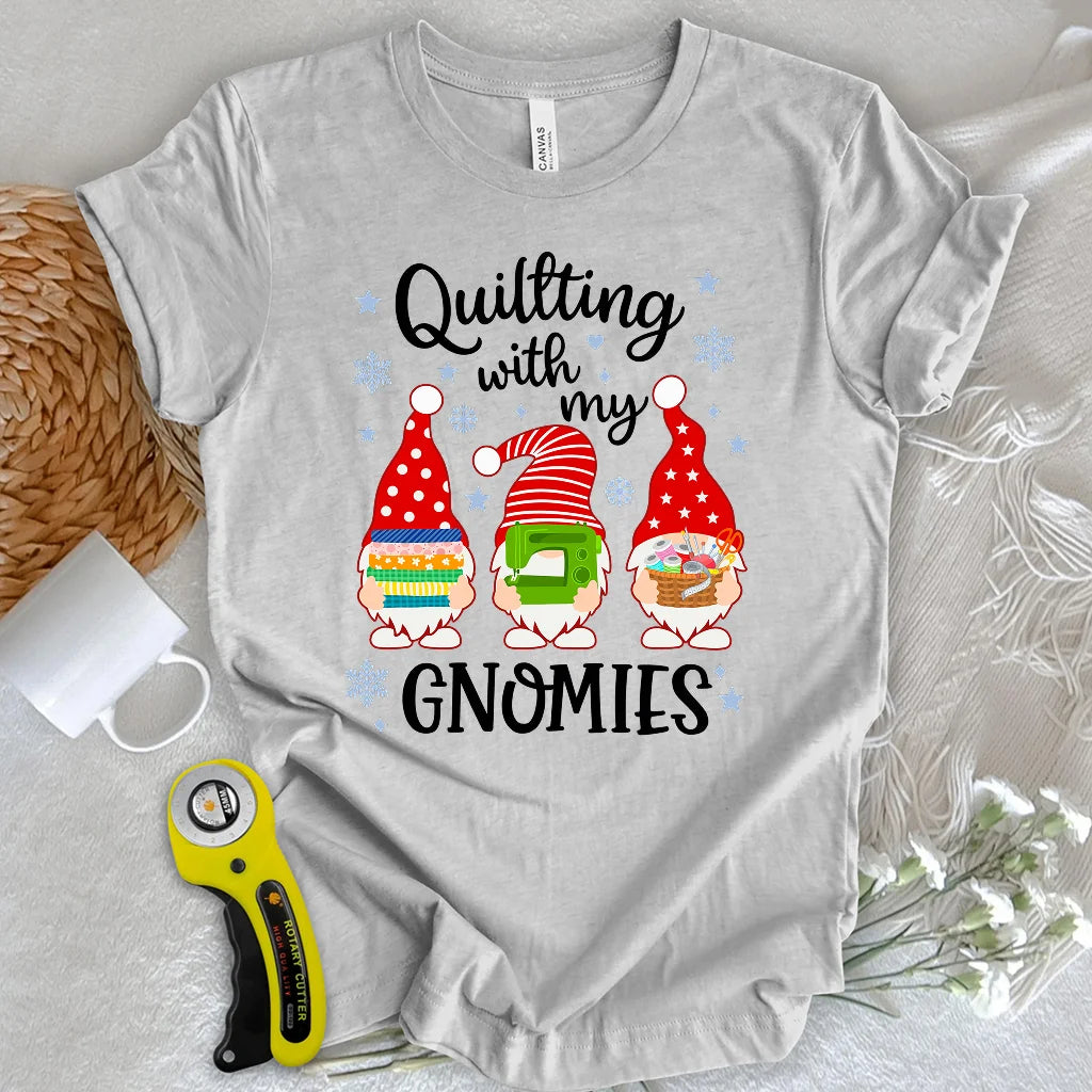 With My Gnomies T-shirt