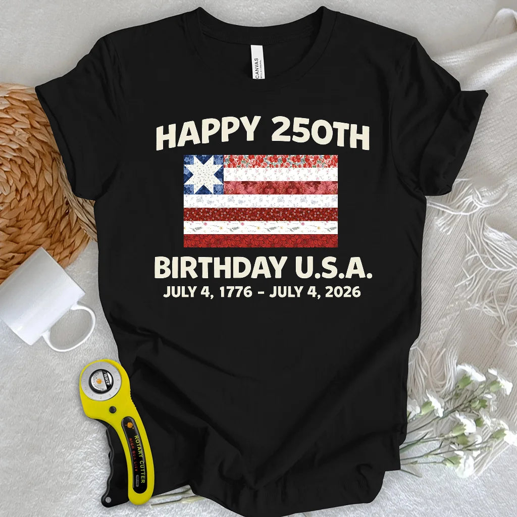 250 Years Pieced with Pride T-Shirt