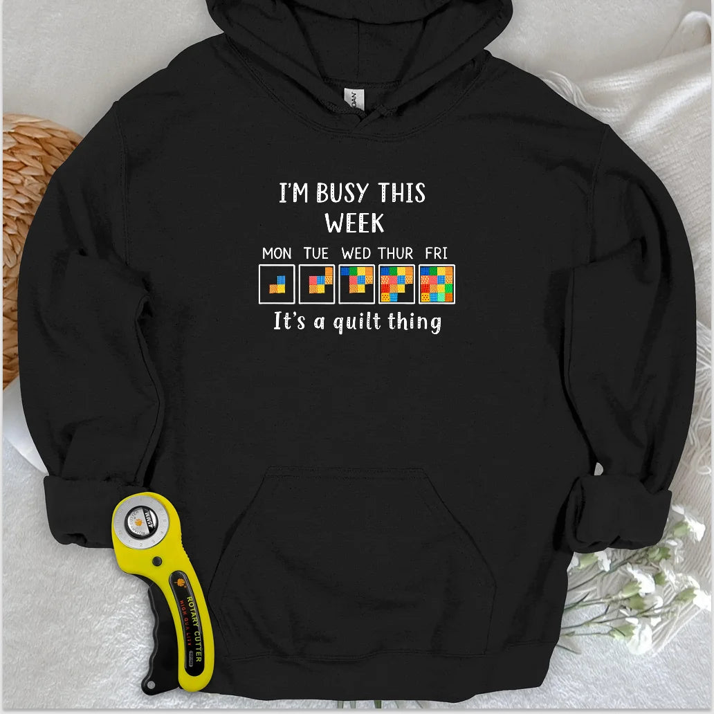 A Busy Week Hoodie