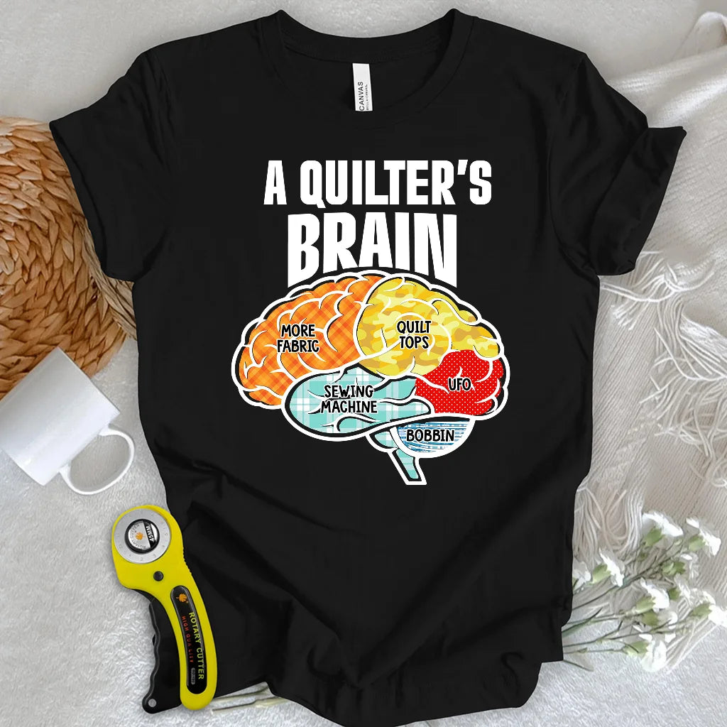 A Quilter’s Brain T-Shirt