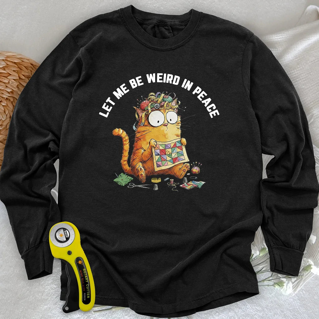 Be Weird Langarm-T-Shirt