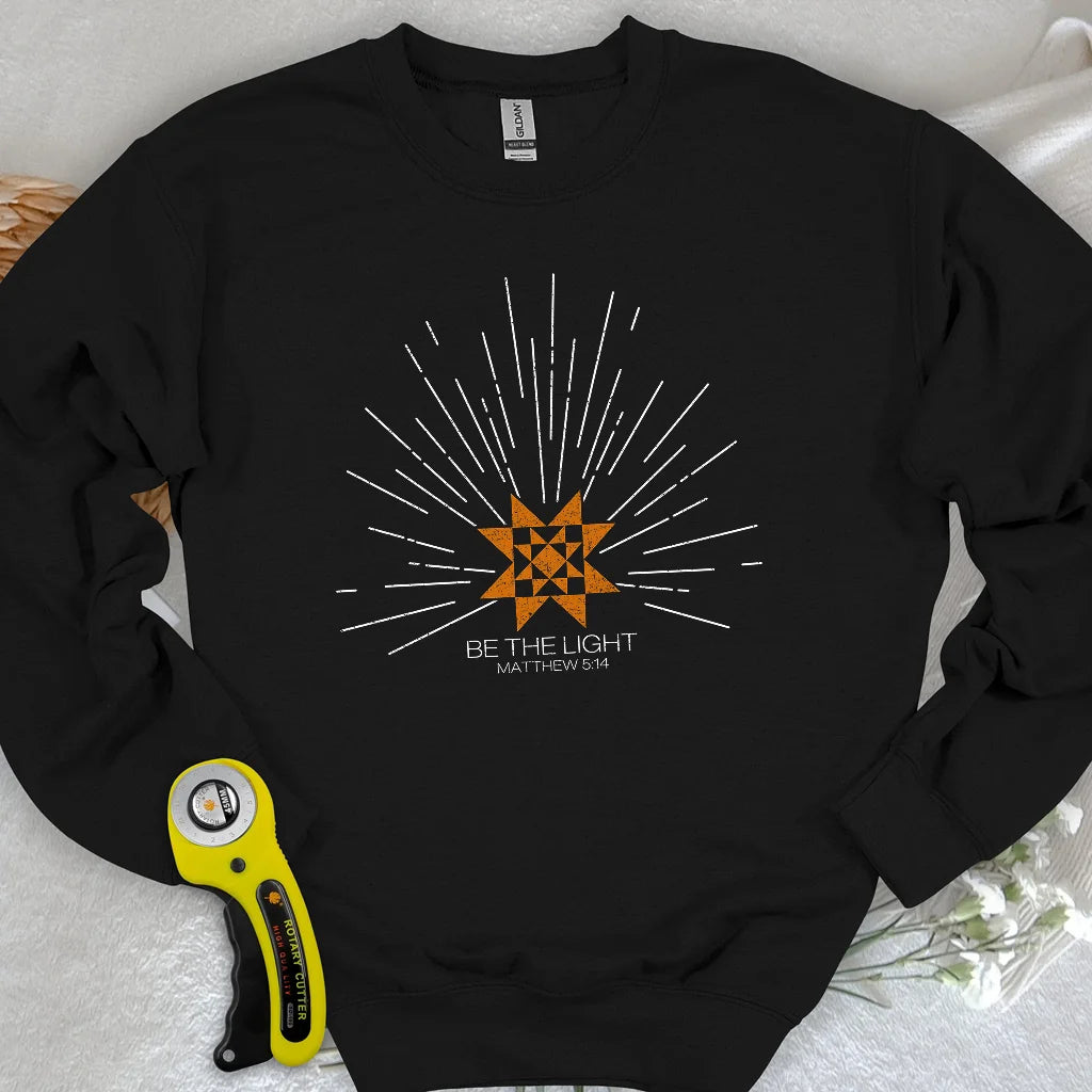 Be the Light Sweatshirt