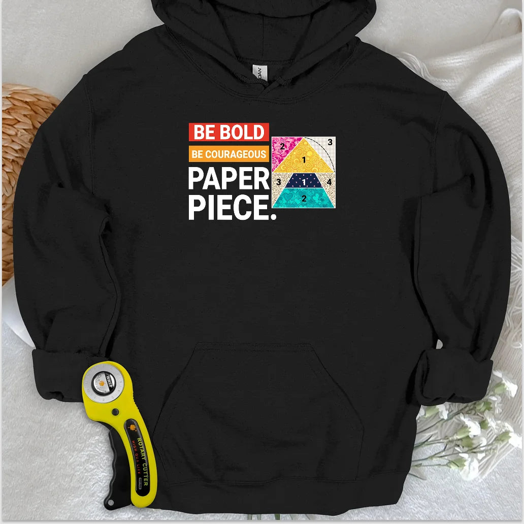 Courage to Paper Piece Hoodie