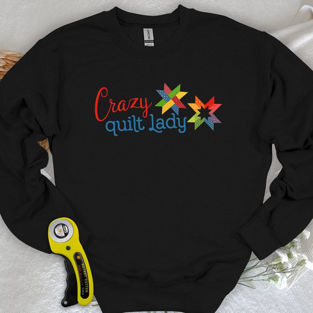 Crazy quilt lady Sweatshirt
