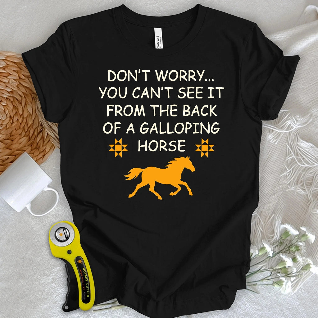 Don’t Worry Quilter T-shirt