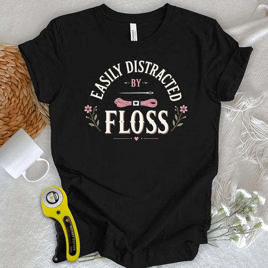 Easily Distracted By Floss T-shirt