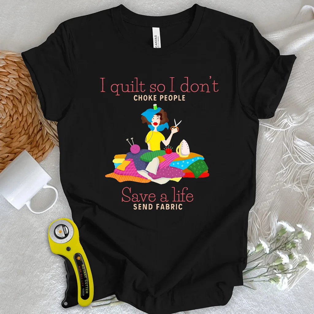 Stoff rettet Leben T-Shirt