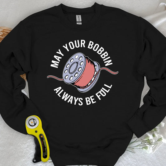 Full Bobbin Blessing Sweatshirt
