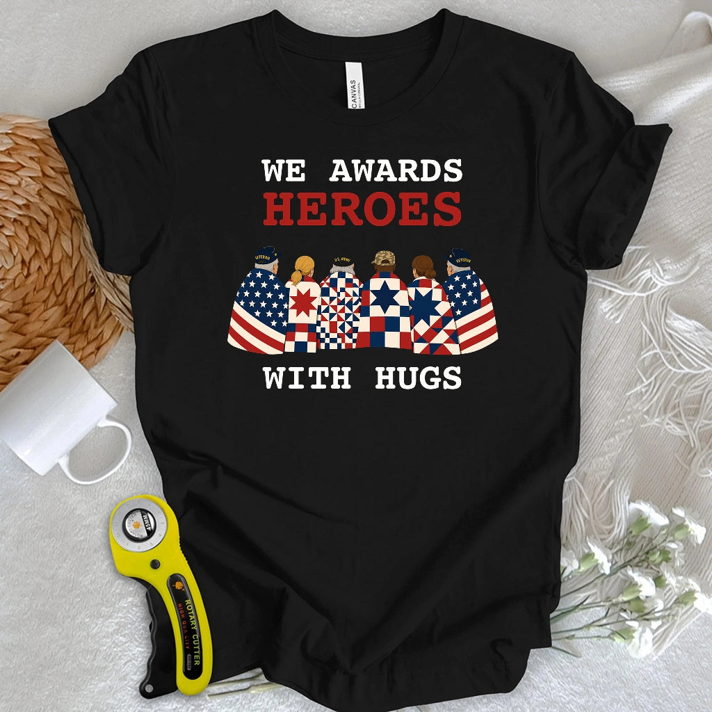 Hugs for Heroes T-shirt