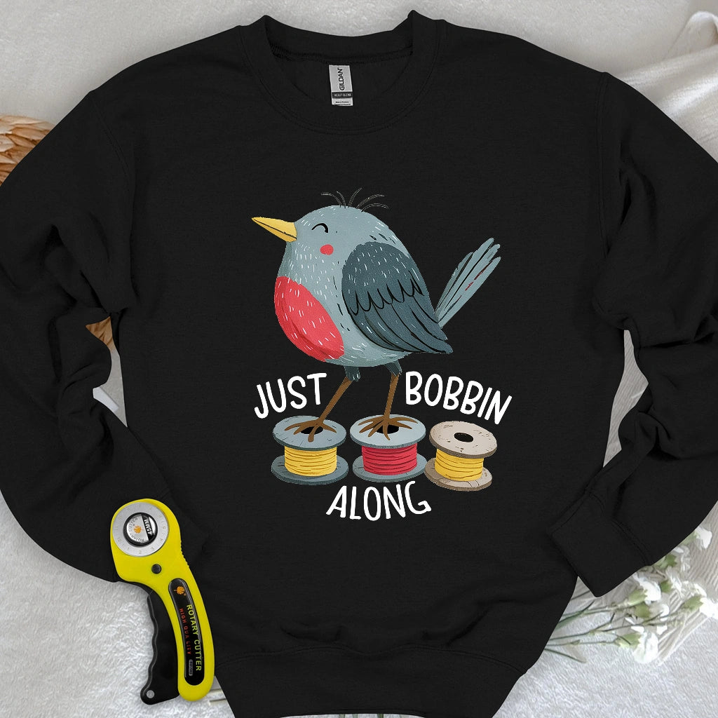 Just Bobbin Along Sweatshirt