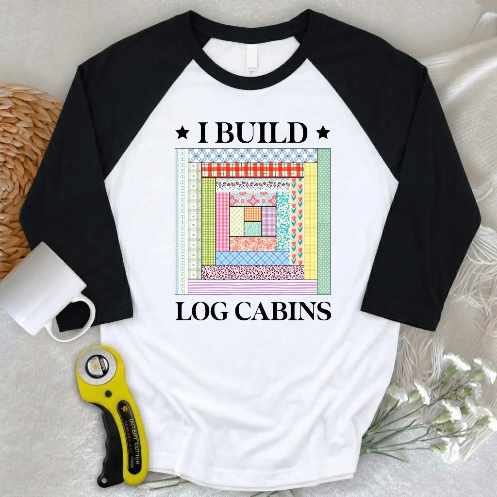 Log Cabin Builder 3/4 Sleeve T-shirt