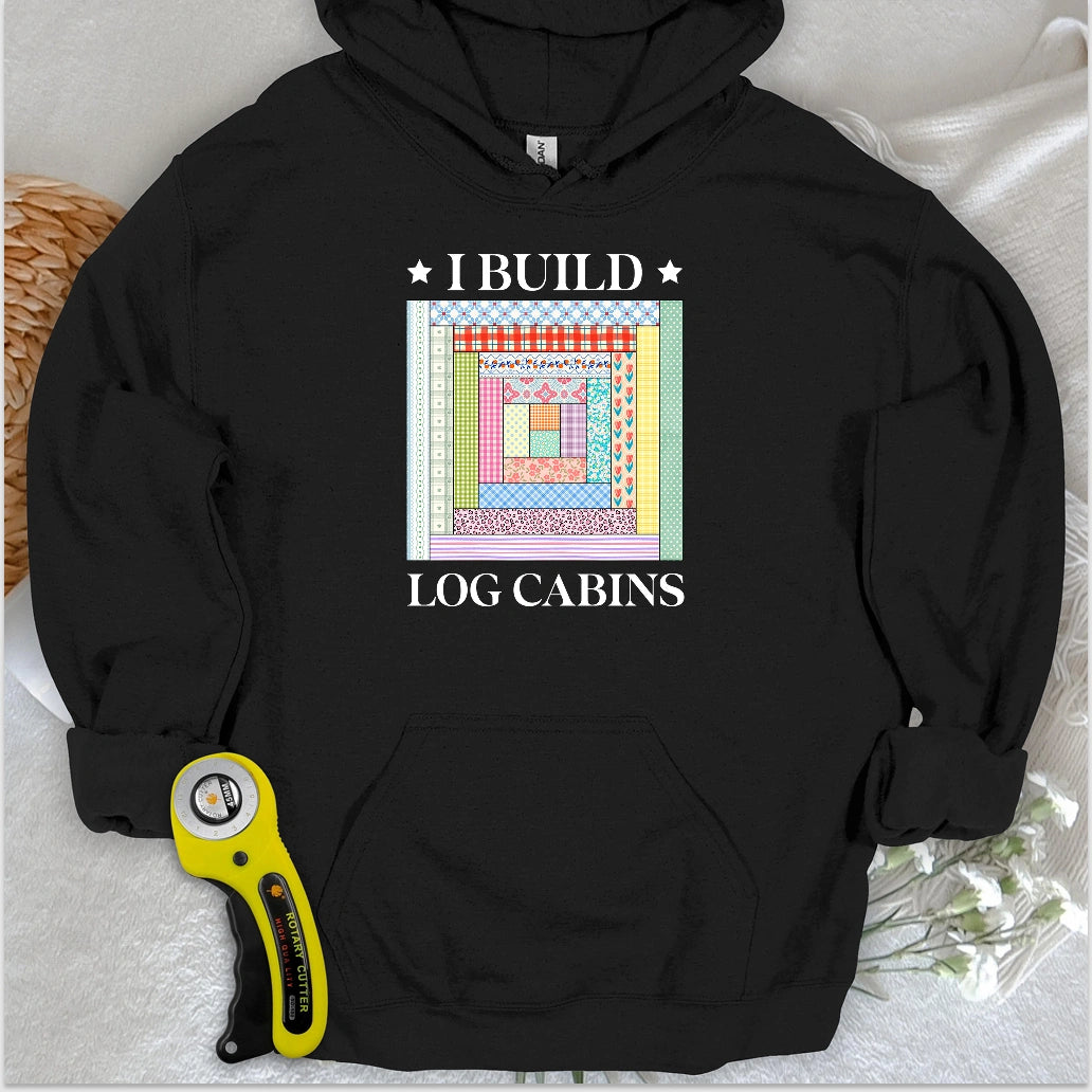 Log Cabin Builder Hoodie