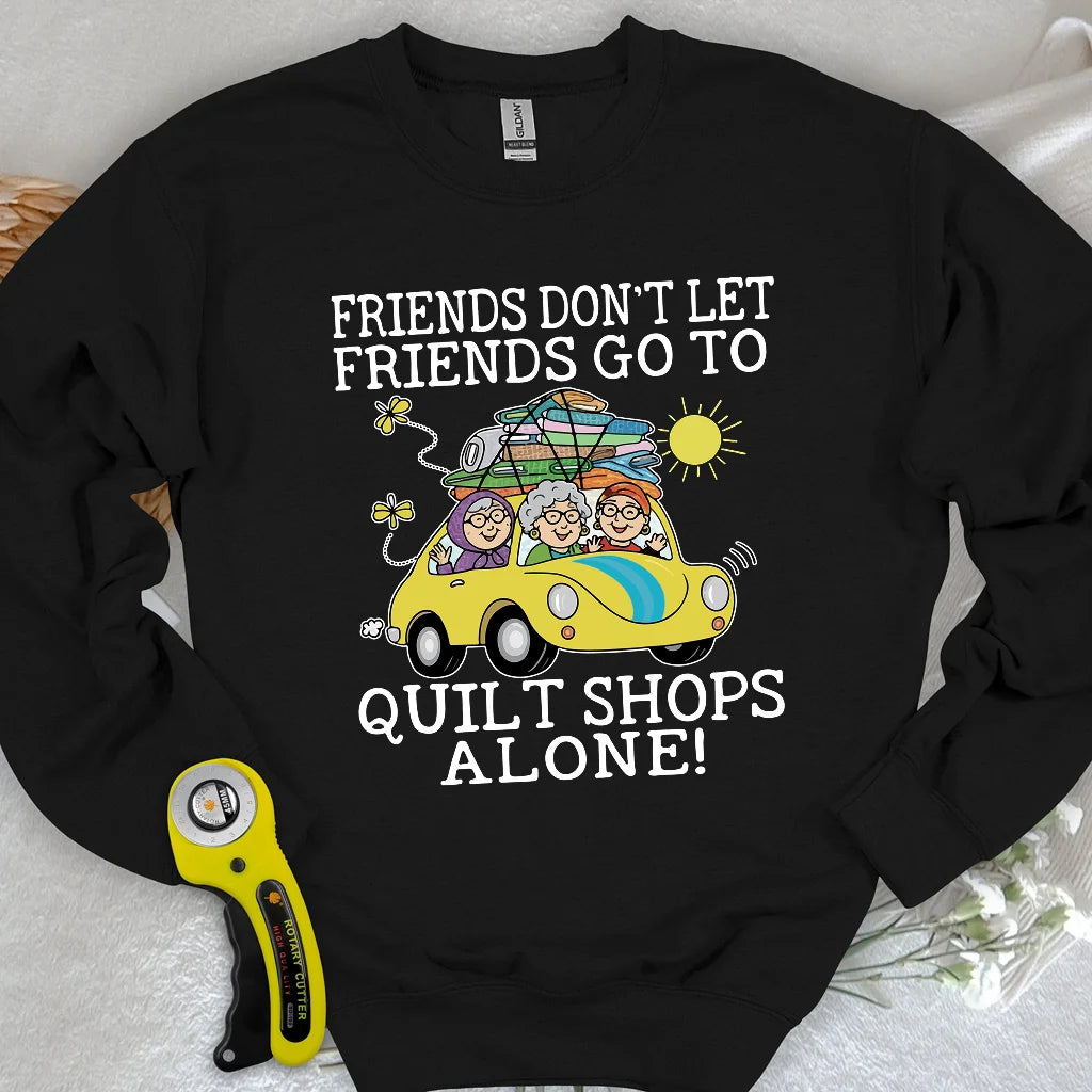 Not Alone Sweatshirt