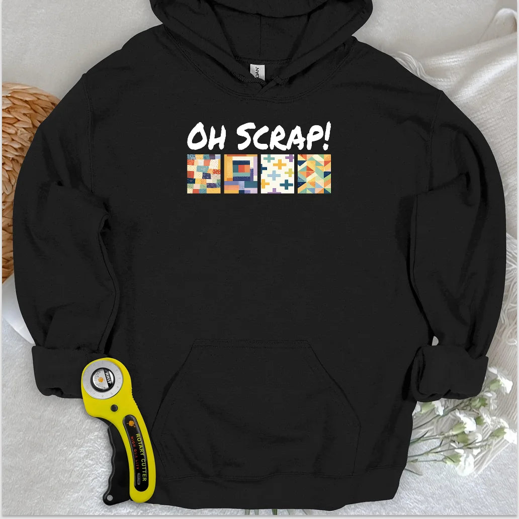 Oh Scrap! Hoodie