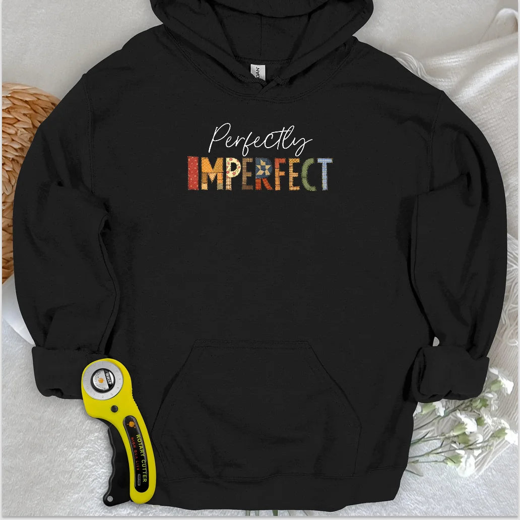 Perfectly Imperfect Hoodie