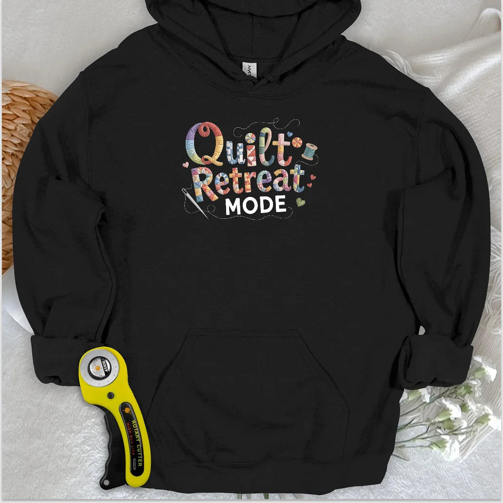 Quilt Retreat Mode Hoodie