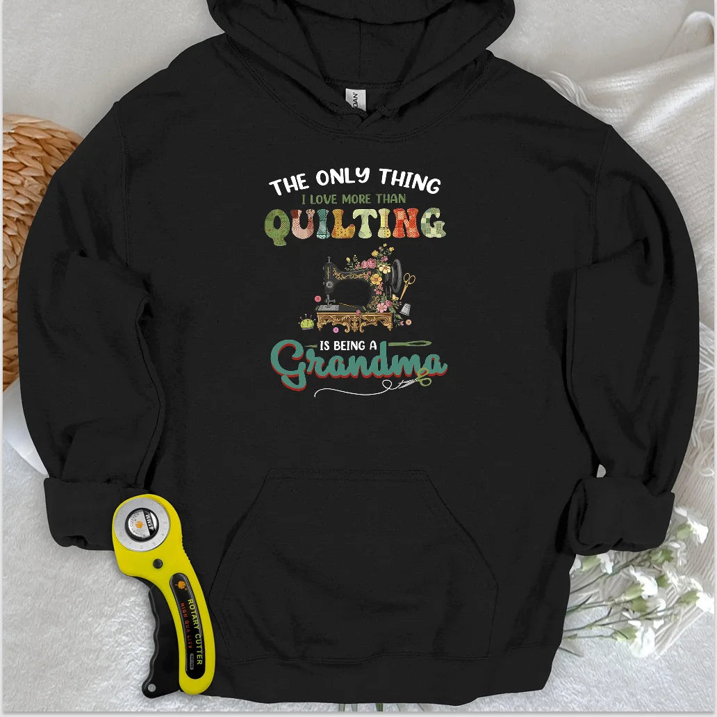 Quilting Comes Second Hoodie