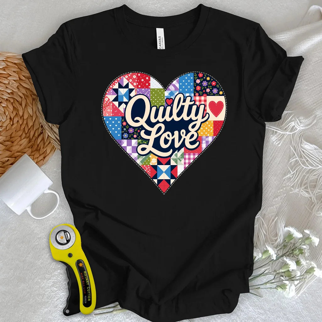Quilty Love T-shirt
