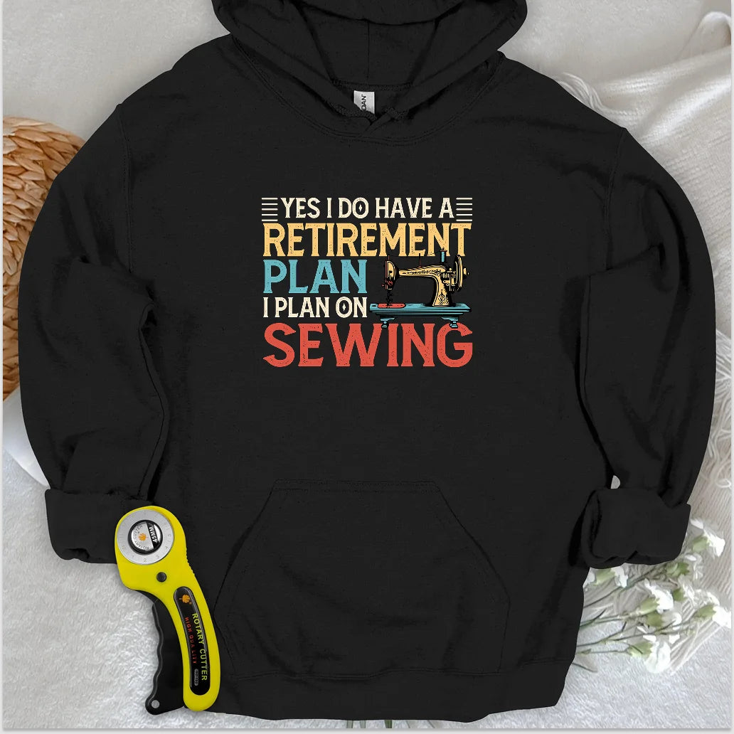 Retirement Plan Hoodie