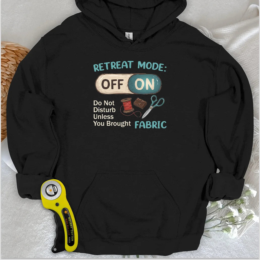 Retreat Mode: ON Hoodie