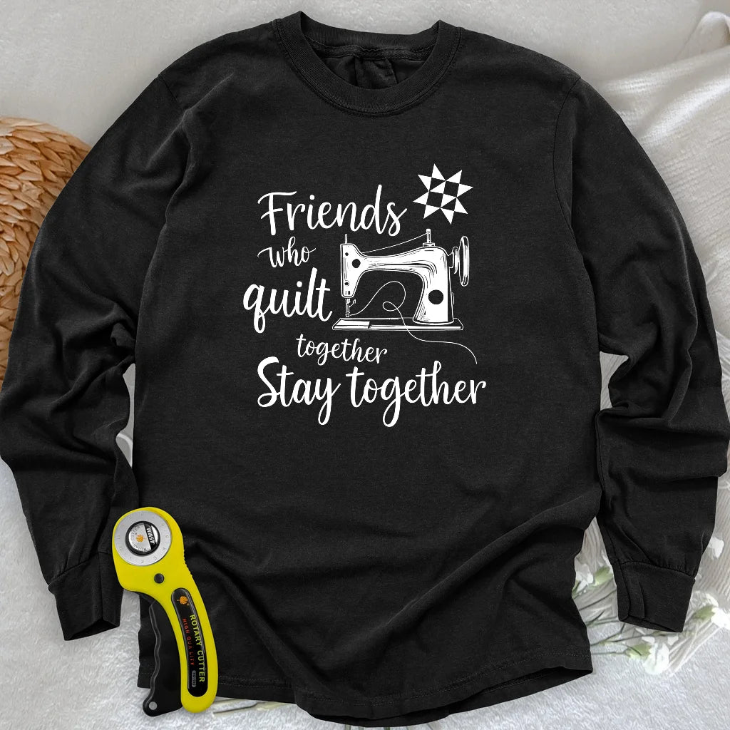 Stay Together Long Sleeve T-shirt