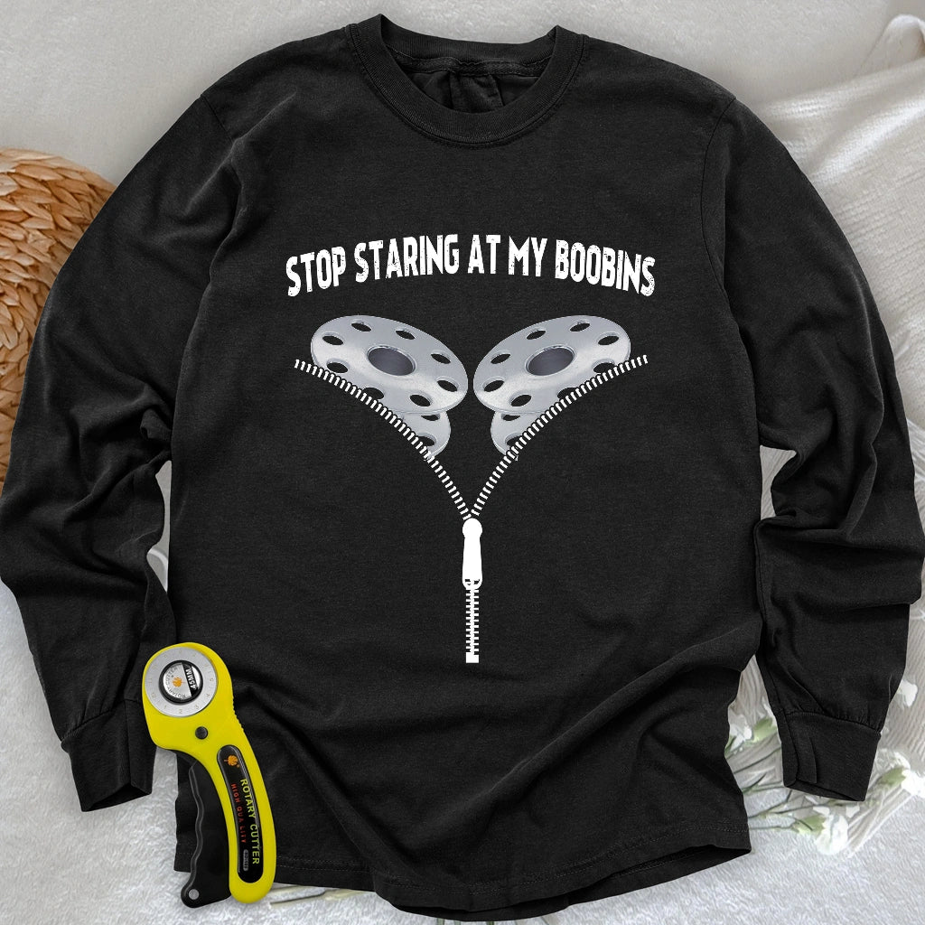 Stop Staring At Boobins Long Sleeve T-shirt