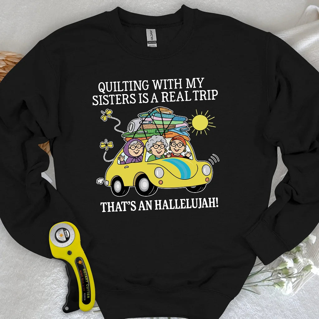 That's an Hallelujah! Sweatshirt