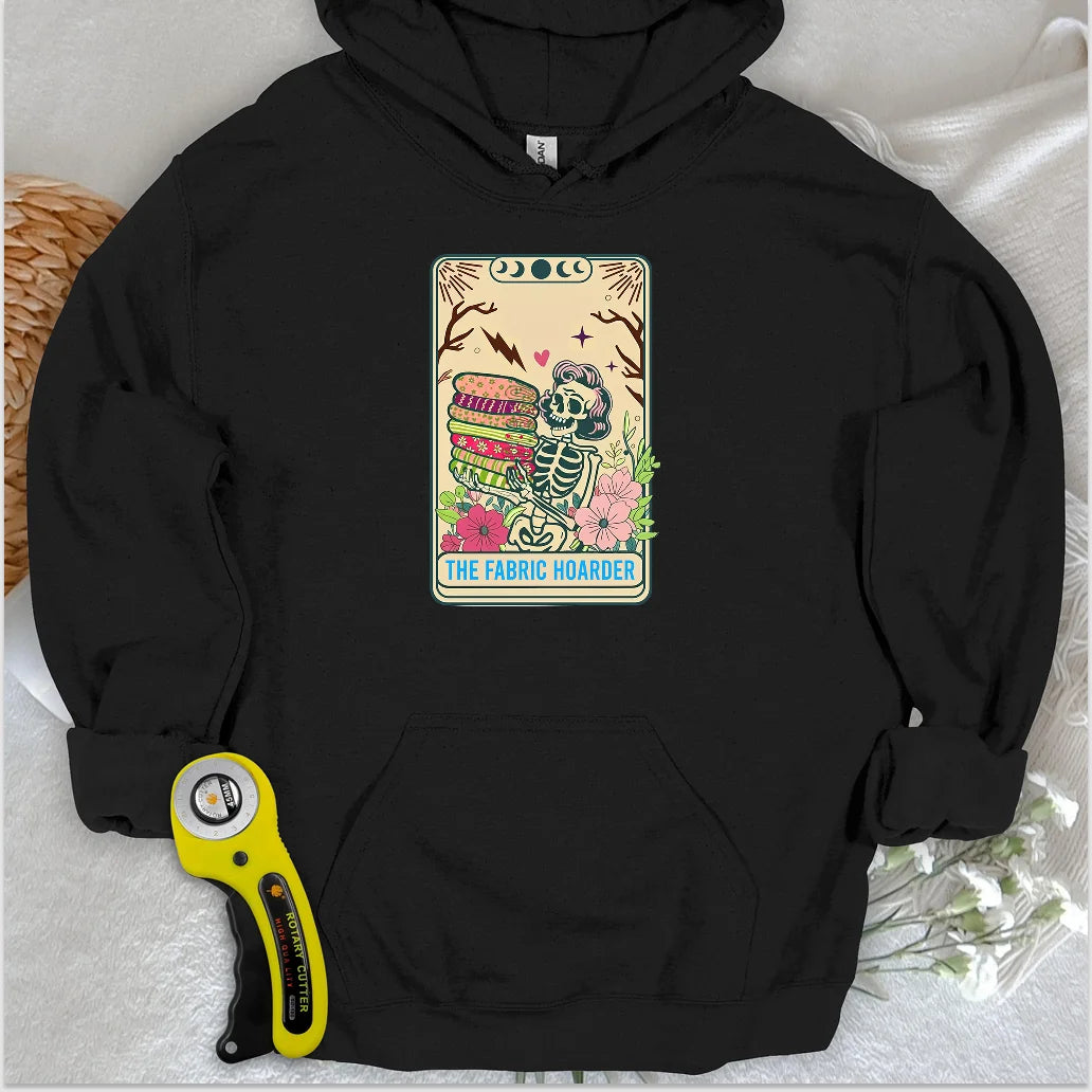 The Fabric Hoarder Hoodie