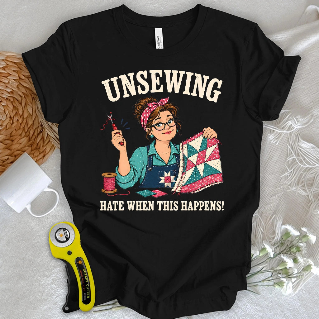 Unsewing Happens T-shirt