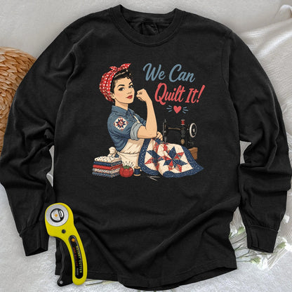 We Can Quilt It Long Sleeve T-shirt